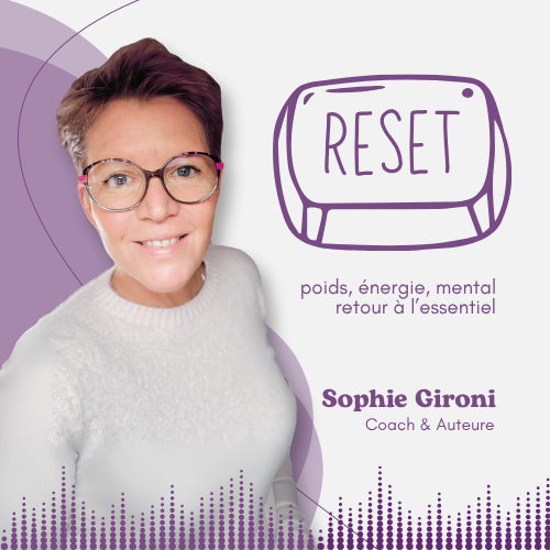 La Méthode RESET.