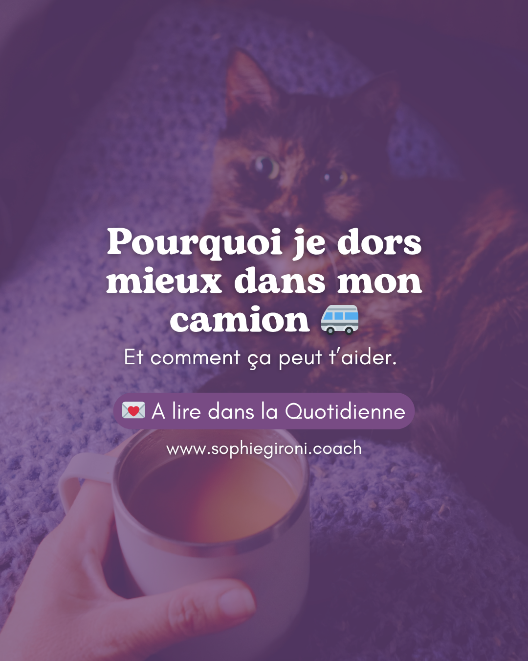 💤 Pourquoi je dors mieux dans mon camion...