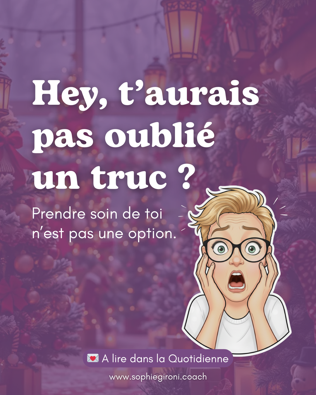 Tu as déjà tout prévu... sauf toi