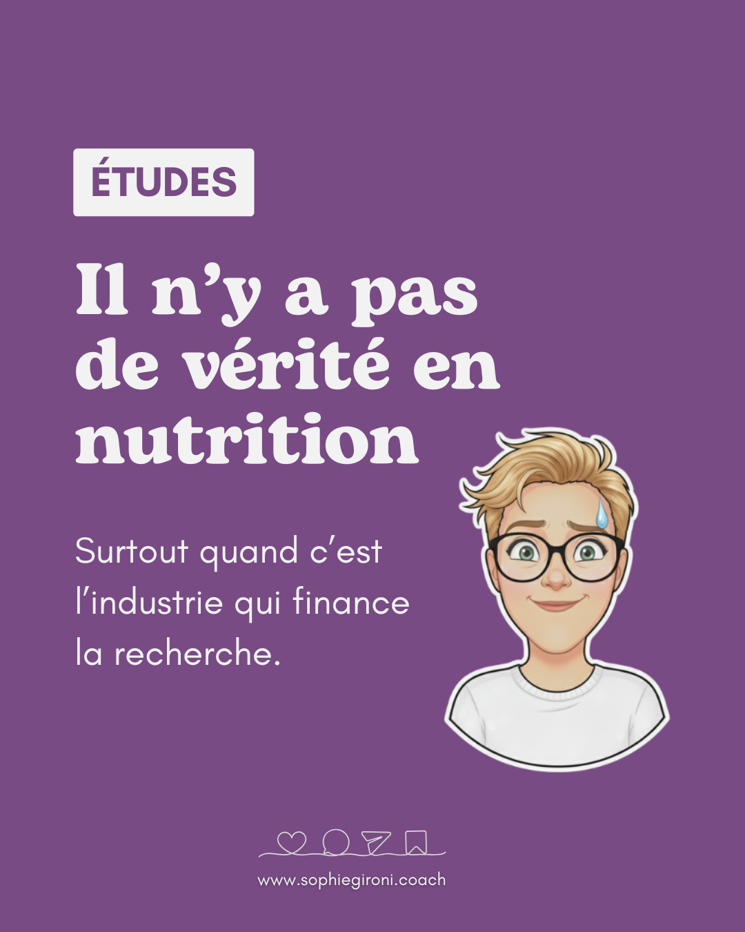 Il n’y a pas de vérité en nutrition