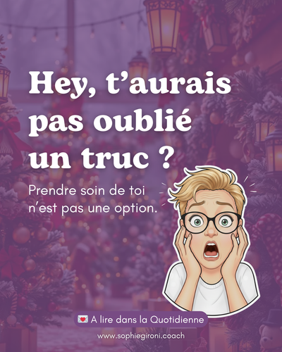 Tu as déjà tout prévu... sauf toi